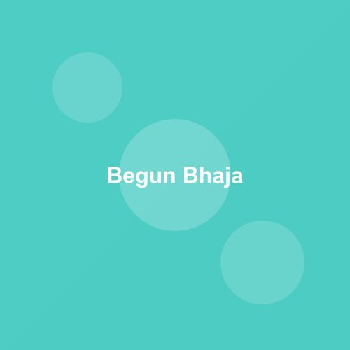 Traditional Begun Bhaja dish from West Bengal, India — Authentic recipe from Eat By State