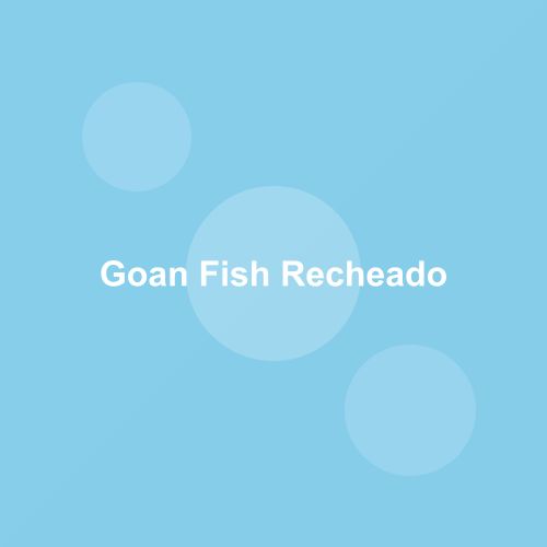 Traditional Goan Fish Recheado dish from Goa, India — Authentic recipe from Eat By State