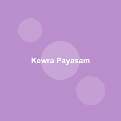 Traditional Kewra Payasam dish from Lakshadweep, India — Authentic recipe from Eat By State