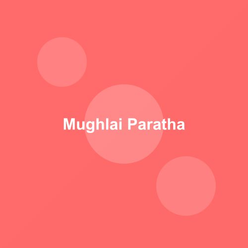 Traditional Mughlai Paratha dish from Delhi, India — Authentic recipe from Eat By State