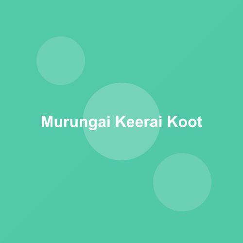 Traditional Murungai Keerai Kootu dish from Puducherry, India — Authentic recipe from Eat By State