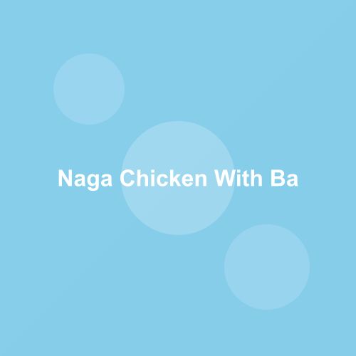 Traditional Naga Chicken with Bamboo dish from Nagaland, India — Authentic recipe from Eat By State