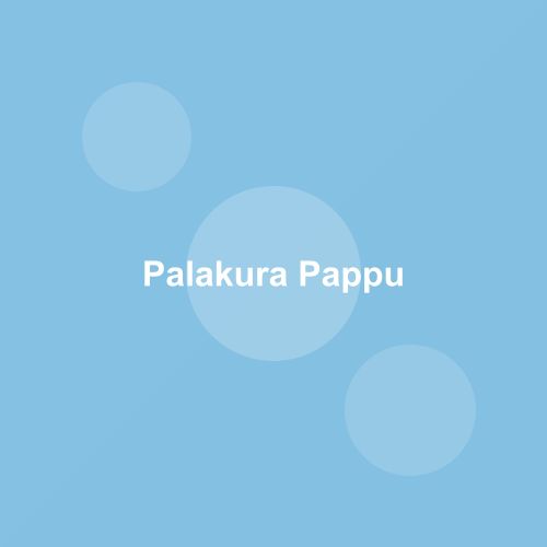 Traditional Palakura Pappu dish from Telangana, India — Authentic recipe from Eat By State