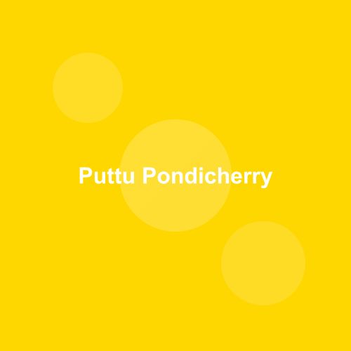 Traditional Puttu dish from Puducherry, India — Authentic recipe from Eat By State